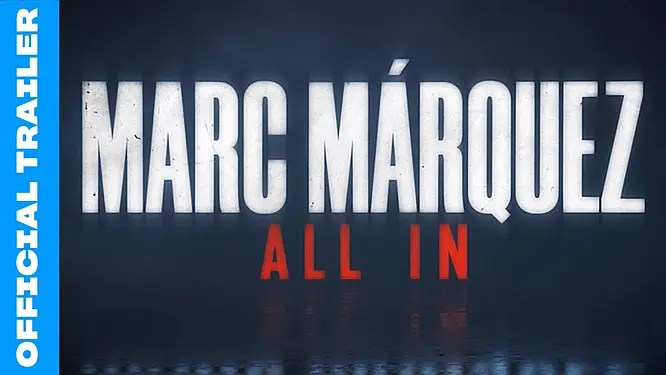 Marc Marquez: ALL IN