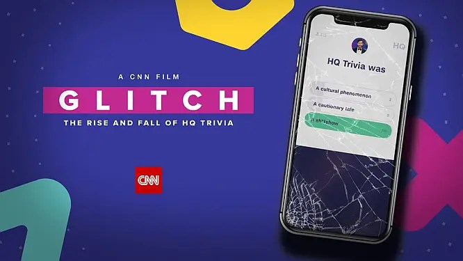 Glitch: The Rise & Fall of HQ Trivia