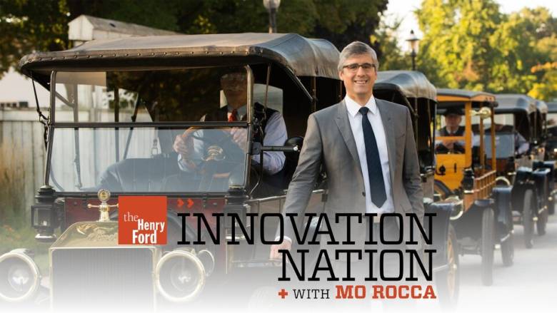 The Henry Ford's Innovation Nation
