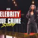 Celebrity True Crime Story