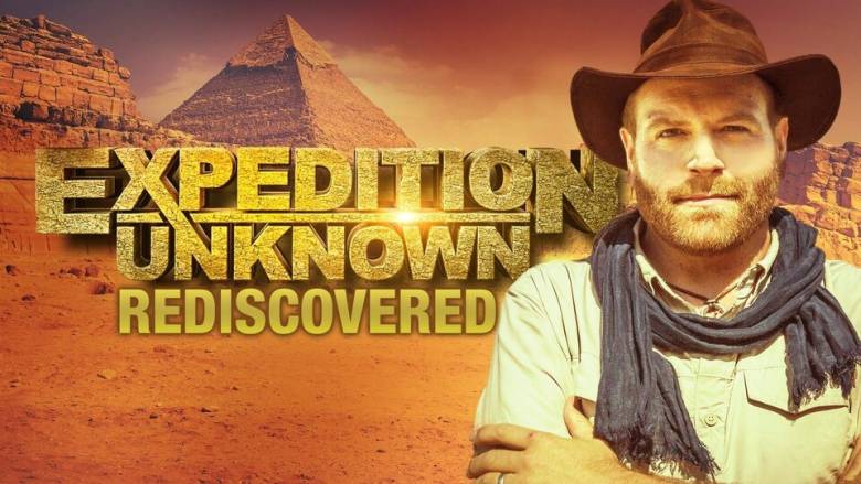 Expedition Unknown: Rediscovered