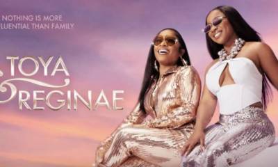 Toya & Reginae Turn up the Heat in Atlanta New Reality Series Premieres on WE tv, August 24