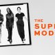 The Super Models