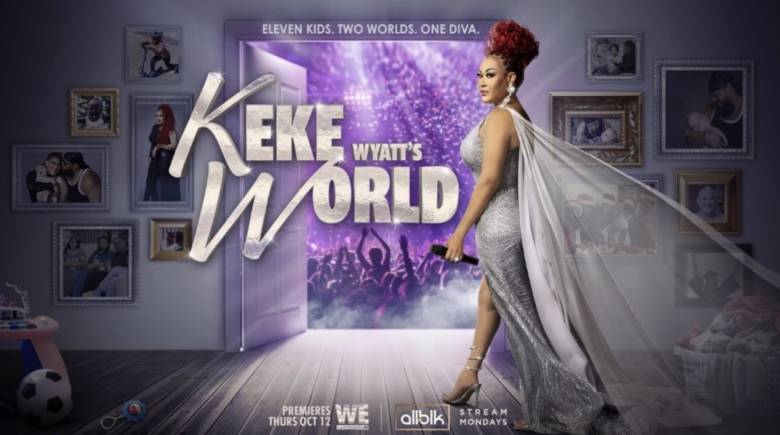 WE TV's Keke Wyatt's World Set to Premiere October 12