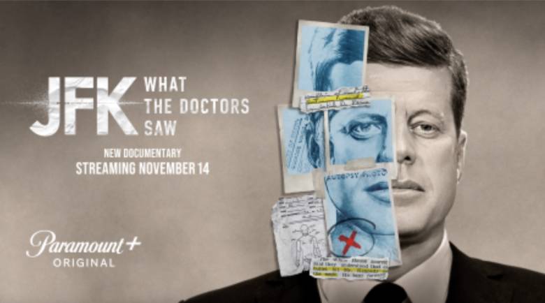 Paramount+ Doco JFK What the Doctors Saw Premieres Tuesday November 14