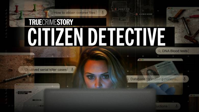 True Crime Story Citizen Detective