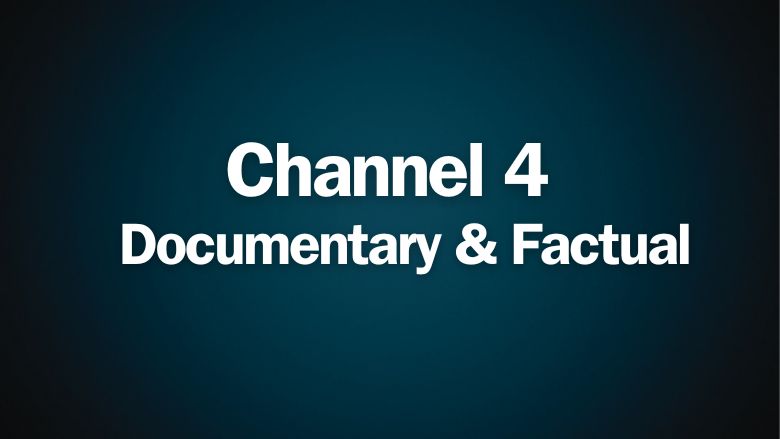 Channel 4 Documentary and Factual