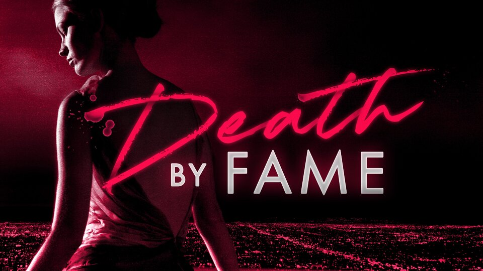 Death by Fame